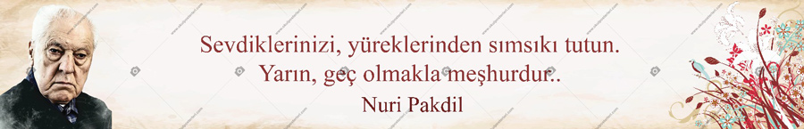 Yedi Güzel Adam Nuri Pakdil Kiriş Yazısı