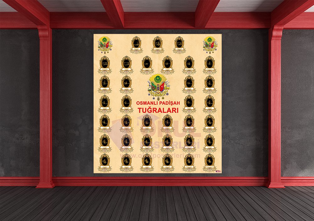 Osmanlı Padişah Tuğraları Okul Posteri