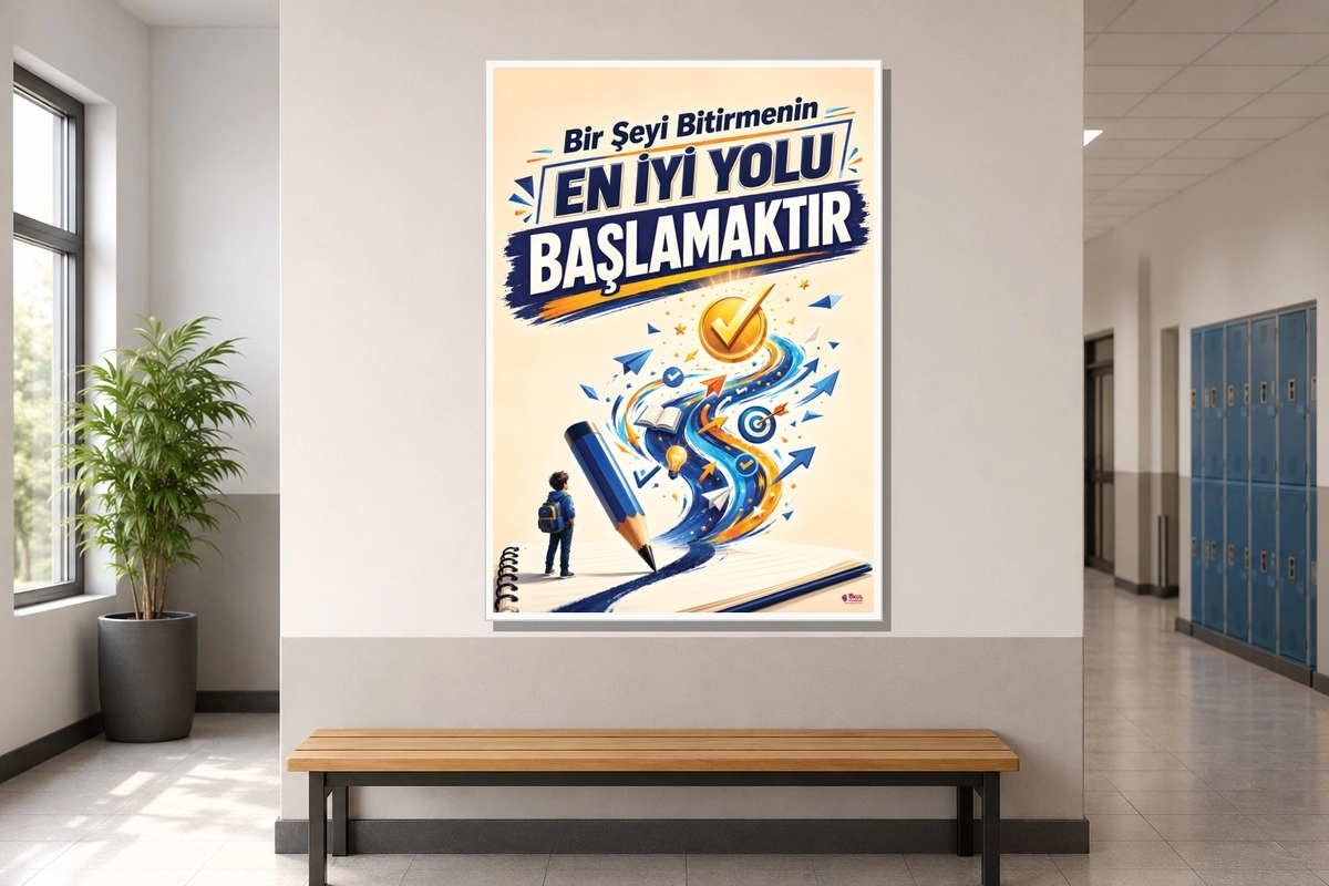 Bir Şeyi Bitirmenin Yolu Başlamaktır Motivasyon Posteri-78